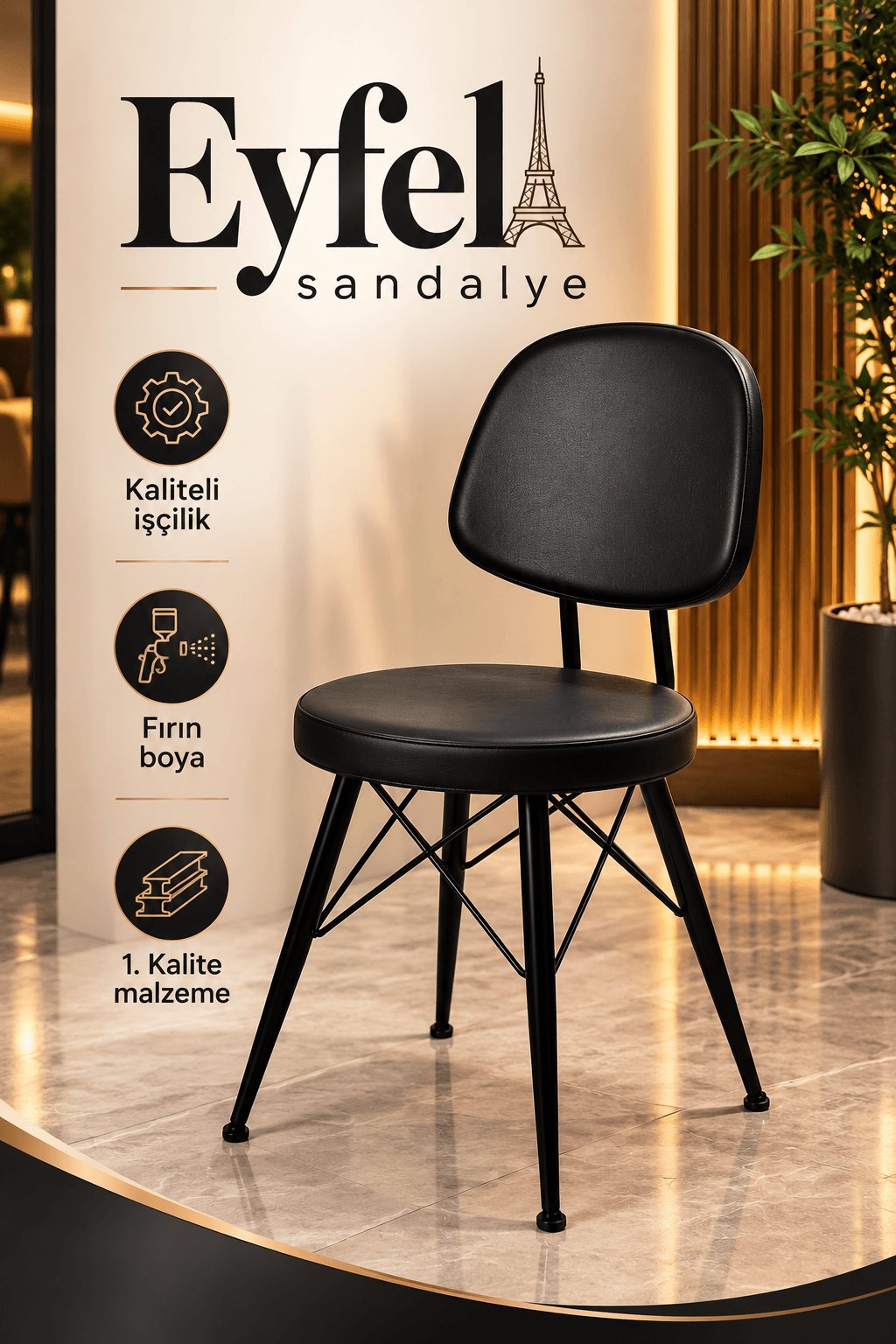Eyfel Sandalye